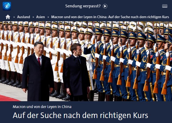 Macron und von der Leyen in China: Auf der Suche nach dem richtigen Kurs