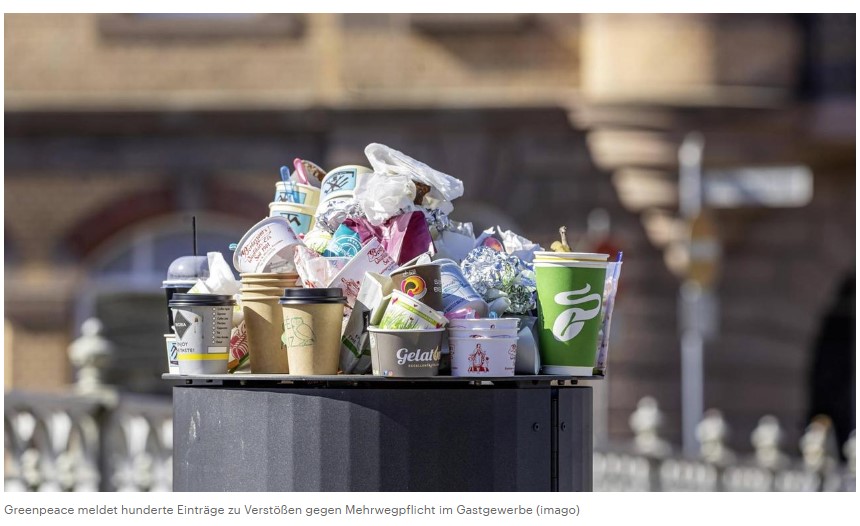 Greenpeace-Portal: Schon mehr als 1.500 Einträge zu Verstößen gegen Mehrwegpflicht in Restaurants und Cafés