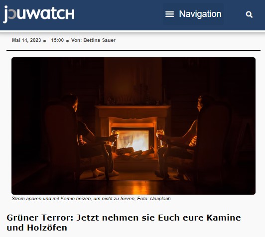 Grüner Terror: Jetzt nehmen sie Euch eure Kamine und Holzöfen