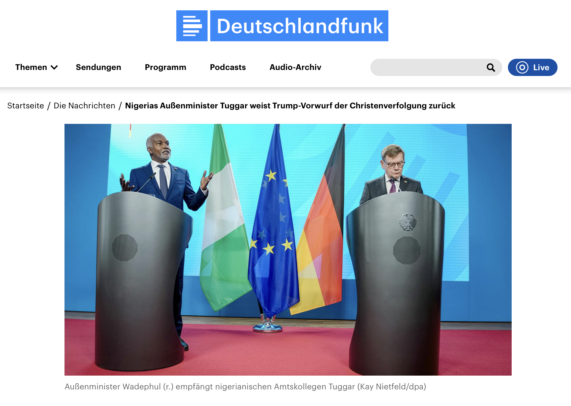 Besuch in Berlin - Nigerias Außenminister Tuggar weist Trump-Vorwurf der Christenverfolgung zurück